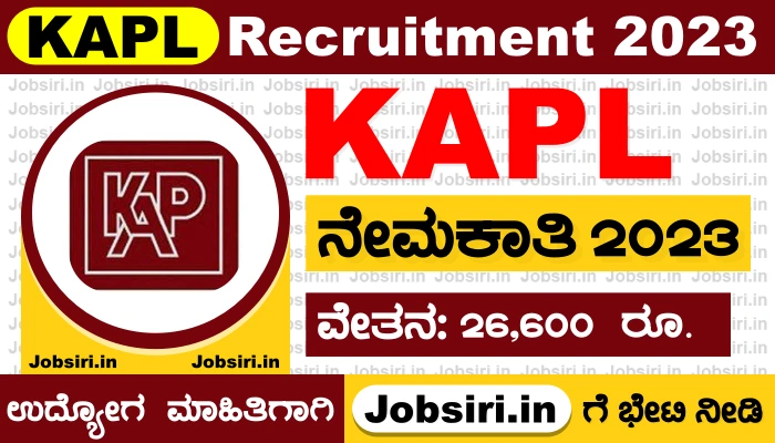 KAPL Recruitment 2023 Notification