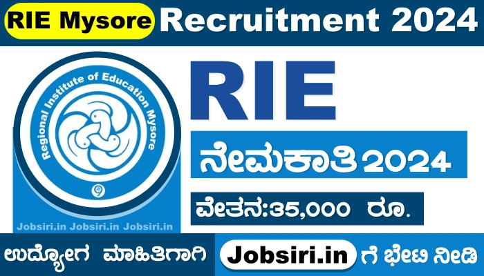RIE Mysore Recruitment 2024 Notification