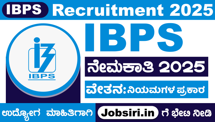 IBPS Recruitment 2025 For Office Assistant, Officer Posts Apply Online