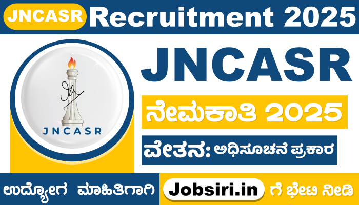 JNCASR Recruitment 2025 Notification