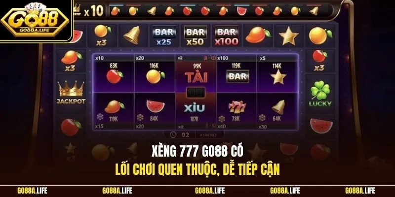 Xèng 777 GO88 có lối chơi quen thuộc, dễ tiếp cận